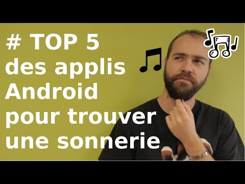 [TOP 5] Applications Android gratuites pour trouver des sonneries