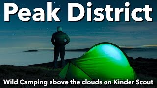 Peak District - Wild Camping above the clouds on Kinder Scout