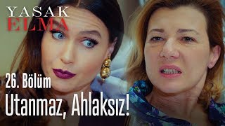 Utanmaz, ahlaksız! - Yasak Elma 26. Bölüm