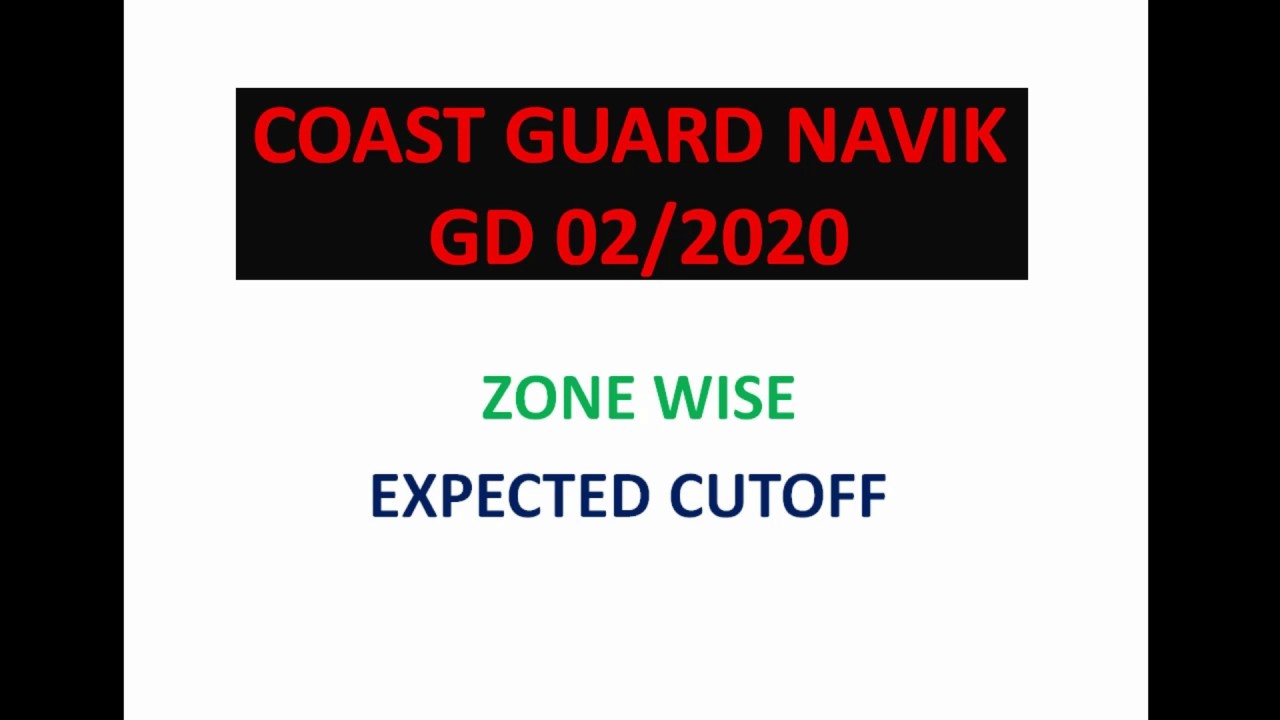 coast guard navik cutoffcoast guard navik expected cutoff 2020coast