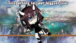 !—Teleporting to your biggest fear⚠️ // [Gacha life] // (Trend)