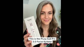 How To Use Your PLUXY™  EPIL PRO 3.0