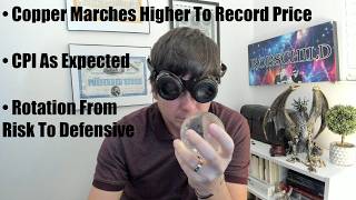 Copper Marches Higher To Record Price— Fin Mkts 5/12/26