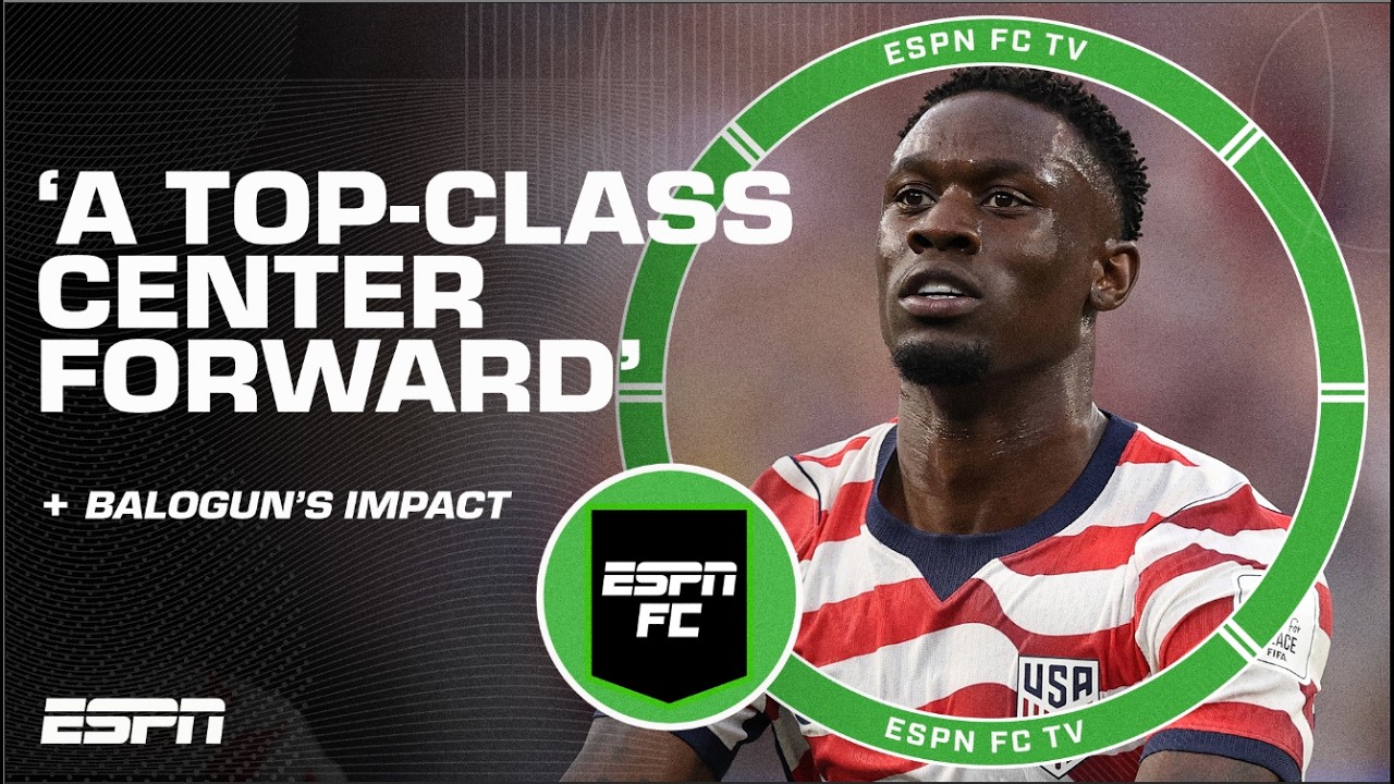 ESPN FC and Tyler Adams have HIGH PRAISE for Folarin Balogun