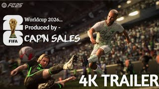 WORLD CUP 2026. 4k TRAILER - ft. Waka - Waka (Fc 25 ) #fifa