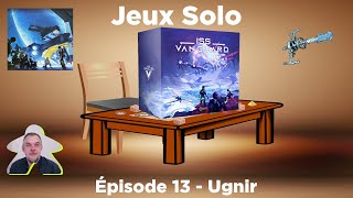 ISS Vanguard - Episode 13 - Ugnir | Awaken Realms | jeu de société