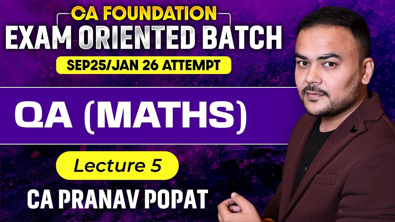 CA Foundation Exam Oriented Batch | CA Foundation Sep 25/ Jan26 | QA ...