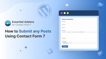 How to Use Frontend Post Submission in Contact Form 7
