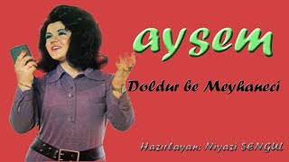 Ayşem - Doldur Be Meyhaneci Plak Kayıt