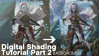 Digital Shading tutorial Pt-2 Background