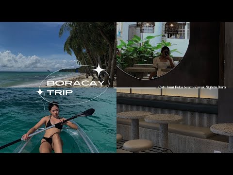 Boracay Vlog: Cafe hunt, puka beach, kayak, night in bora || ARWENN