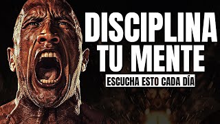 DISCIPLINA TU MENTE - Discurso de Motivacion Personal para Empezar el Día