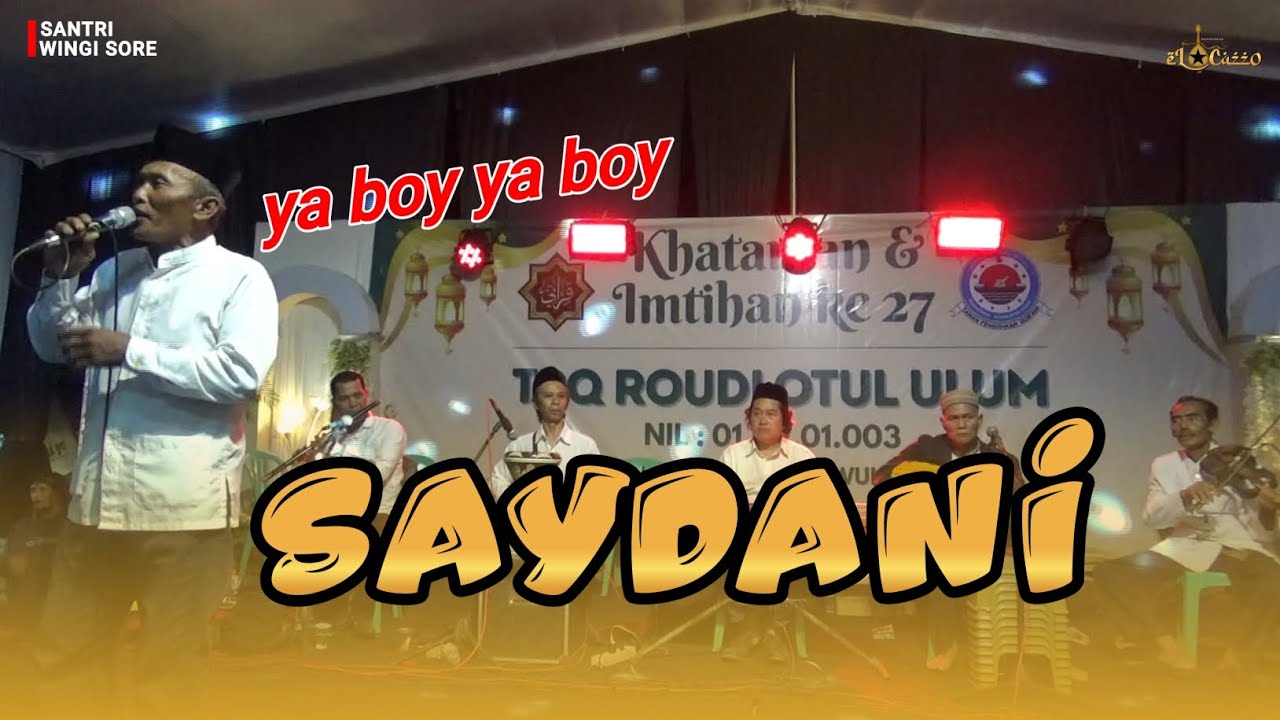 SAYDANI _ Kholifah ya kholifah || EL CAZZO gambus music