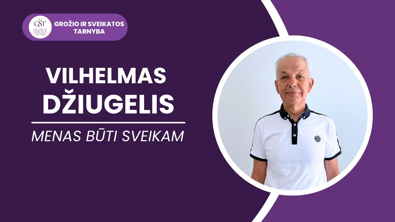 Vilhelmo Džiugelio sveikatingumo paskaita Dauparuose