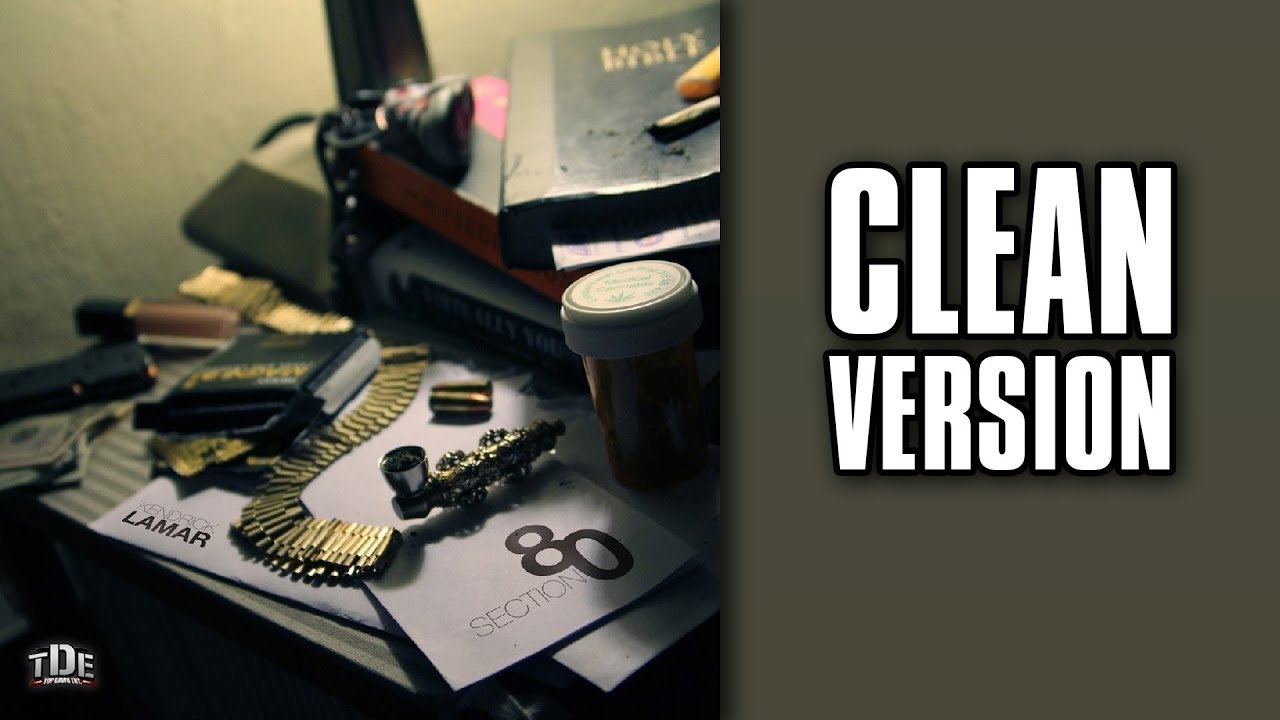 Kendrick Lamar - F*** Your Ethnicity [CLEAN]