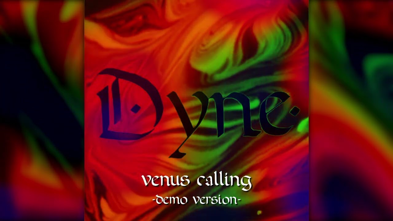 Dyne - Venus Calling (Demo) | Visualizer