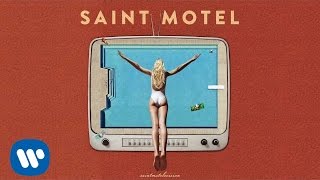Video thumbnail of "Saint Motel - "Happy Accidents" (Official Audio)"