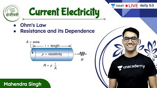 Ohms Law, Resistance and its Dependence | Current Electricity | L3 | NEET 2022 | Mahendra SIngh