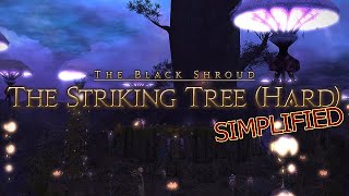 FFXIV Simplified - The Striking Tree (Hard) [Ramuh]