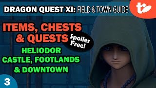 DQ11: Items, Chests & Quests Part 3! Heliodor Castle, Foothills & Downtown | Dragon Quest XI DQ11: Items, Chests & Quests Part 3! Heliodor Castle, Foothills & Downtown | Dragon Quest XI