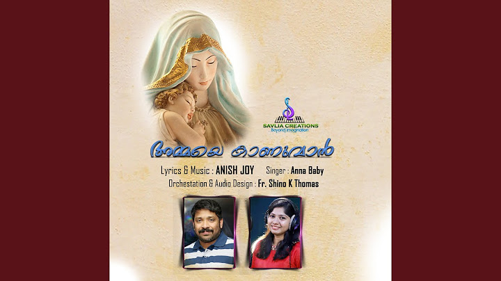 Ammaye Kanuvan