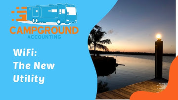 WiFi:  The New Utility for Campgrounds
