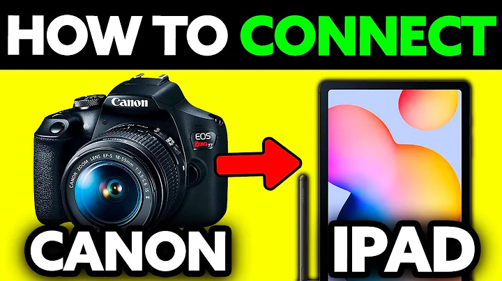 How To Connect Canon Camera to iPad (2025) - Step by Step