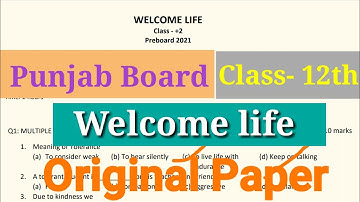Punjab board 12th welcome life pre board full solution