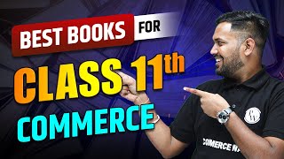 Class 11th Best Books📖Commerce | Know Here 👈Commerce Wallah by PW