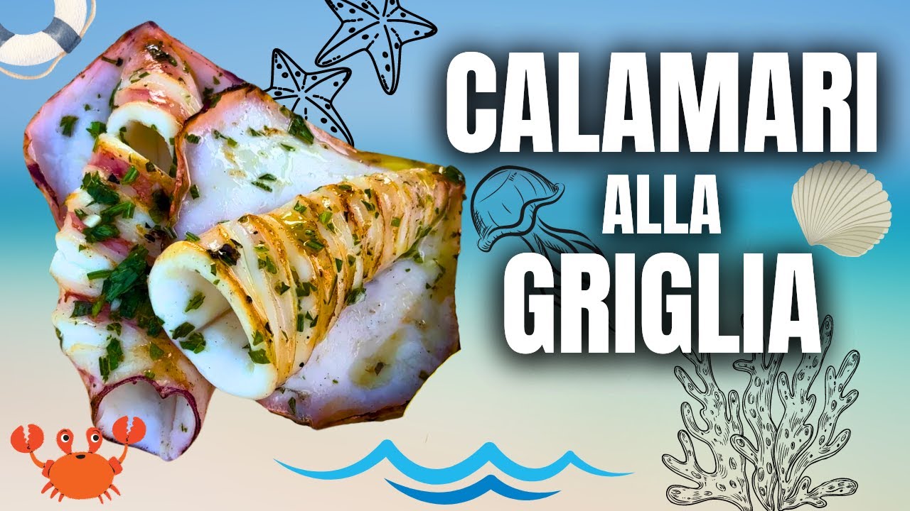 CALAMARI ALLA GRIGLIA PERFETTI: Ricetta Facile e Veloce | Passionebbq