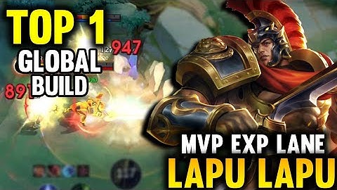BUILD TOP 1 GLOBAL LAPU LAPU! Is Lapu Lapu the Best EXP Lane Hero? - MLBB LAPU LAPU GAMEPLAY