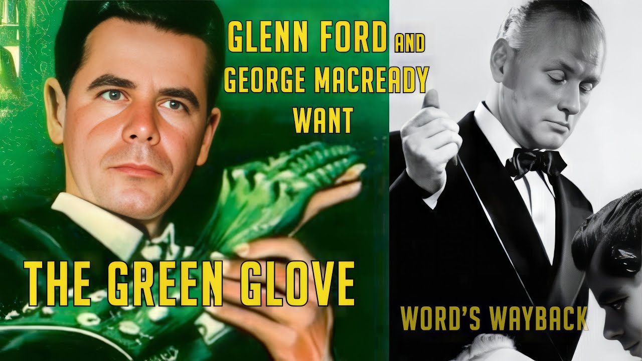 Glenn Ford hunts for THE GREEN GLOVE! Mystery! Action! Romance! Free Movie! WOW!