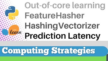 #130: Scikit-learn 124: Computing strategies