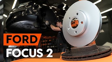 Wie FORD FOCUS 2 (DA) Bremsscheiben vorne wechseln [TUTORIAL AUTODOC]