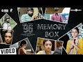 Memory box 96  96 movie  vijay sethupathi trisha  govind vasantha  c prem kumar