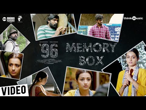Memory Box '96 | 96 Movie | Vijay Sethupathi, Trisha | Govind Vasantha | C. Prem Kumar