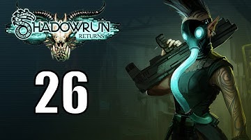 The Remaining Aegis Sample; Shadowrun Returns; Very Hard #26