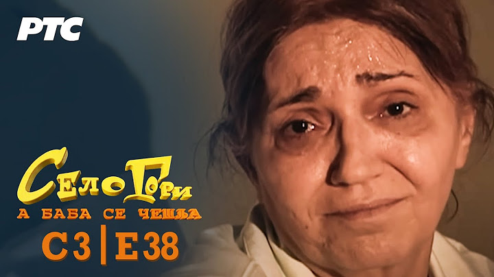 Selo gori, a baba se češlja | Sezona 3 | Epizoda 38 | "Operacija" (domaća serija)
