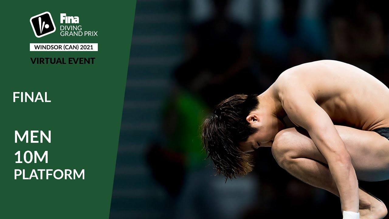 ReLIVE Men 10m Final FINA Diving grand Prix 2021 CAN YouTube