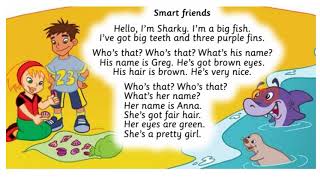 Song Smart friends (ex. 1 p. 7)