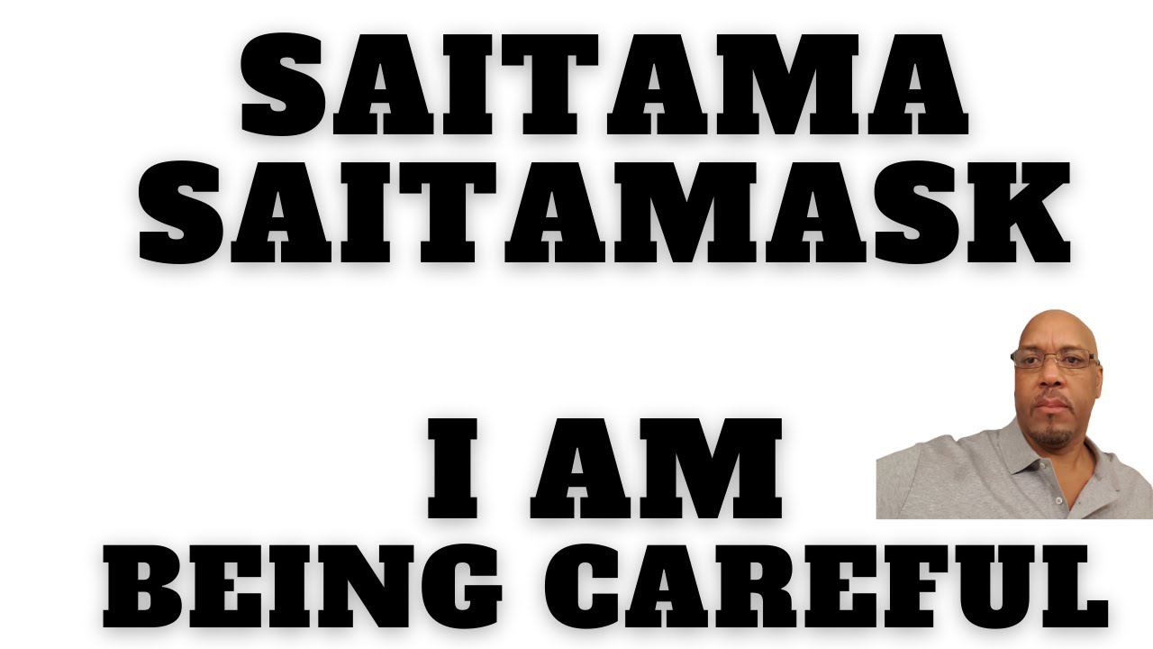 Saitamask Working But I Wouldn't  Buy Anything  Yet