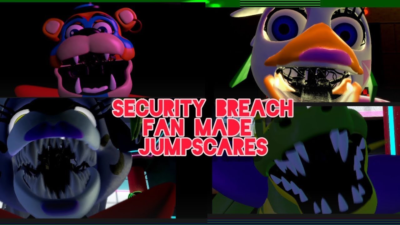 [SECURITY BREACH] Fan Made Jumpscares Animations - YouTube