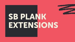SB Plank Extensions
