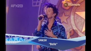Smash - "Belle"