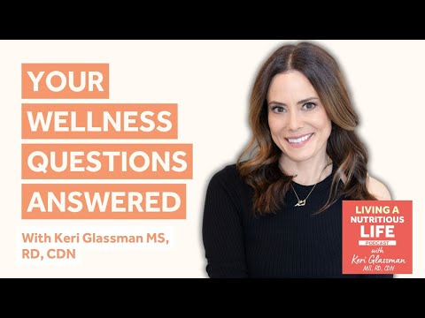 Episode 76: Inside Nutritious Life Studio: Q&A on Gut Health, Fiber, and Healthy Habits