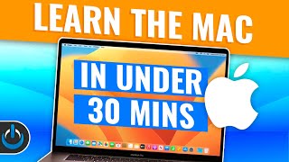 Learn The Mac In Under 30 Mins