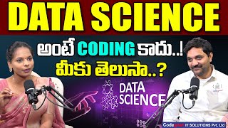 Data Science అంటే coding కాదు..మీకు తెలుసా ? | Data Science | Codegnan | Sairam Sir Interview