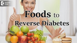 Foods to Reverse Diabetes  Ms. Sushma Jaiswal