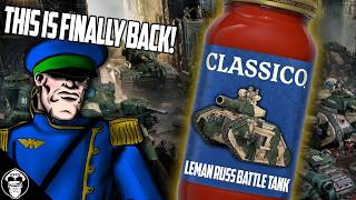 The El Classico is BACK Leman Russ Battle Tanks are AWESOME Warhammer 40K