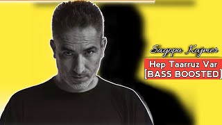 Sagopa Kajmer - Hep Taarruz Var [Bass Boosted Versiyon] Resimi